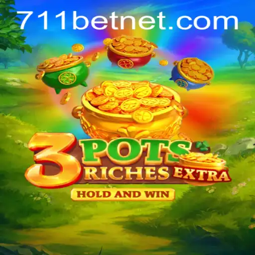 Exploring the Thrilling World of 3potsExtra: A New Journey in Gaming with 711bet