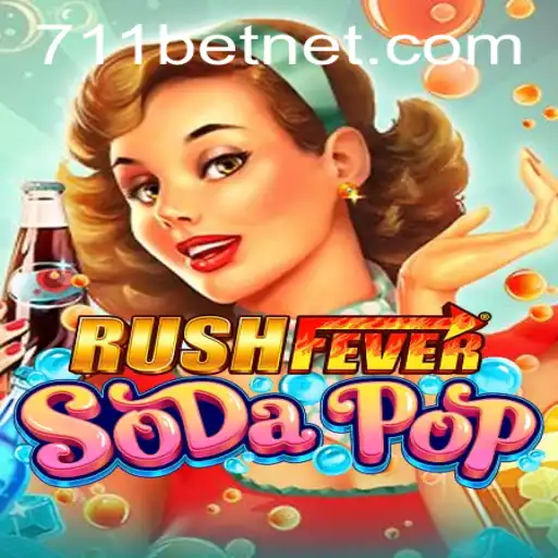 Exploring RushFeverSodaPop: A Thrilling Gaming Experience with 711bet